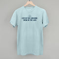 Live In The Sunshine, Swim In The Lake