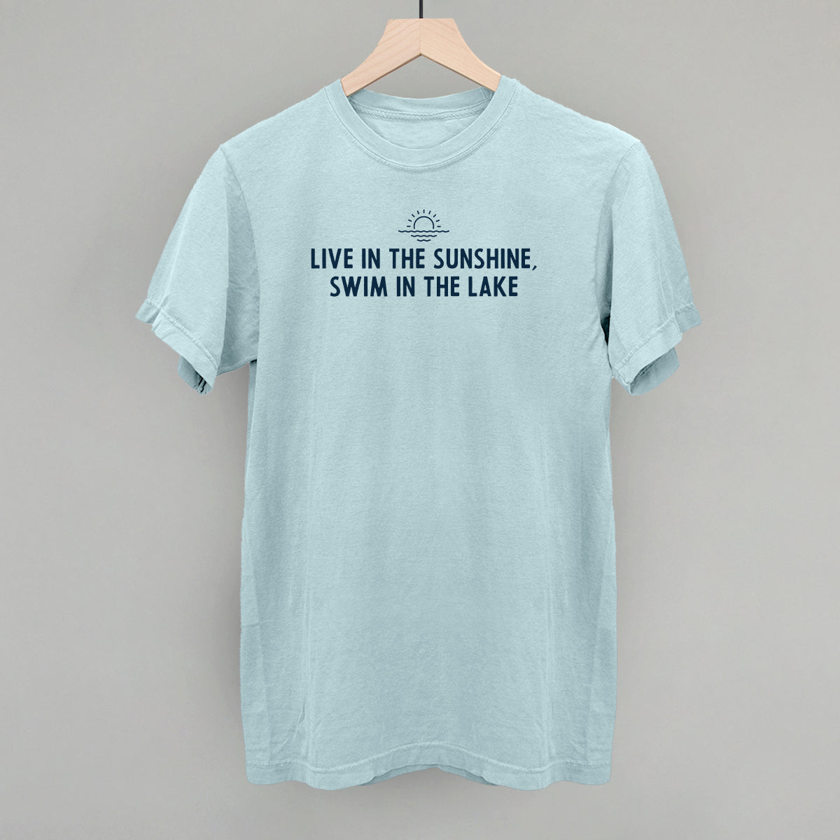 Live In The Sunshine, Swim In The Lake