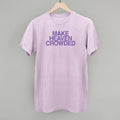 Make Heaven Crowded Purple
