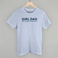 Girl Dad (Wallet Empty, Heart Full)