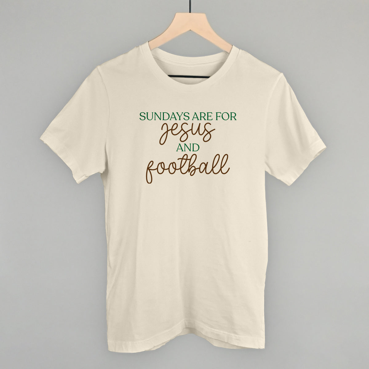 Sundays Are For Jesus And Football