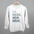 Ma Mama Mom Bruh Blue Gradient Text