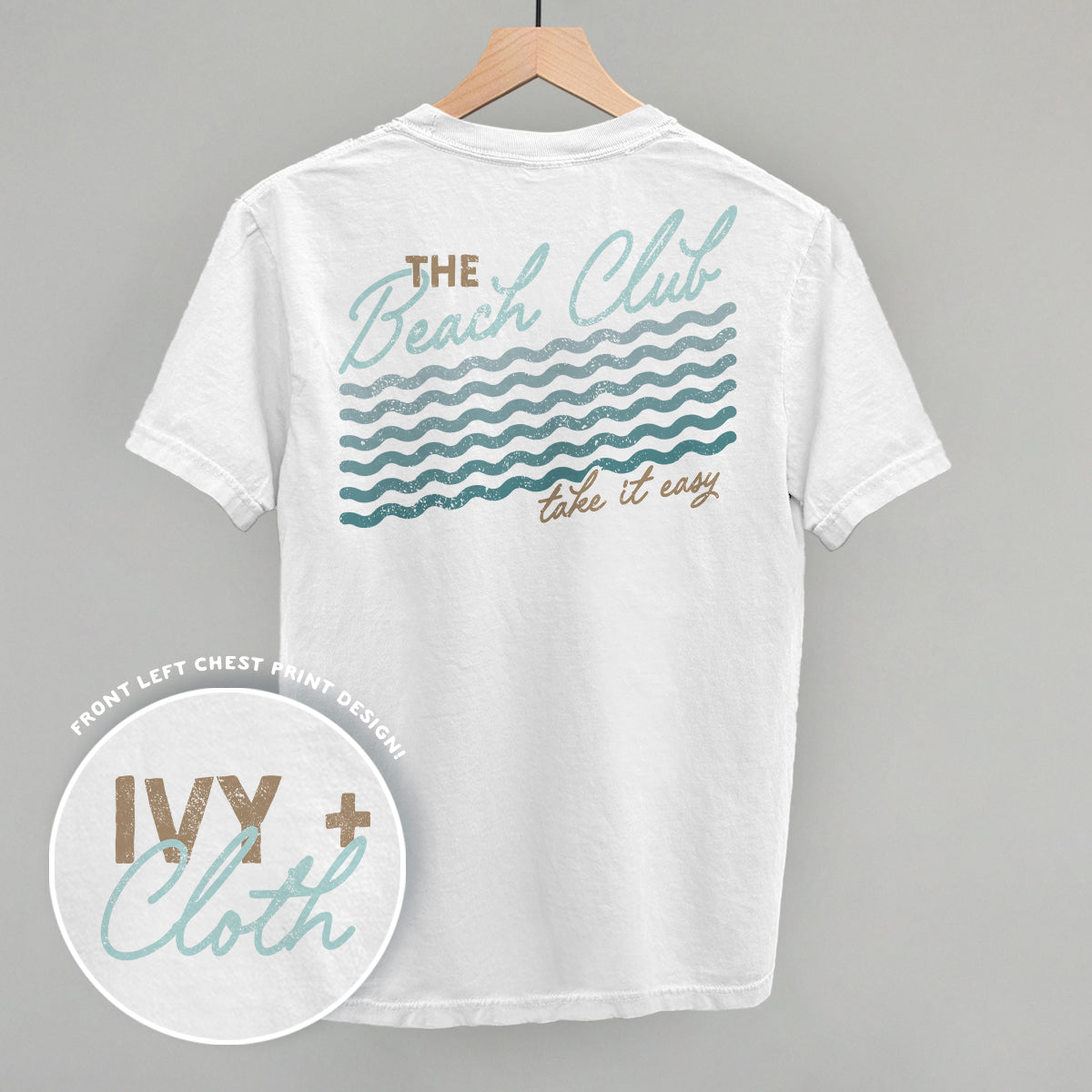 The Beach Club Take It Easy (Back Print)