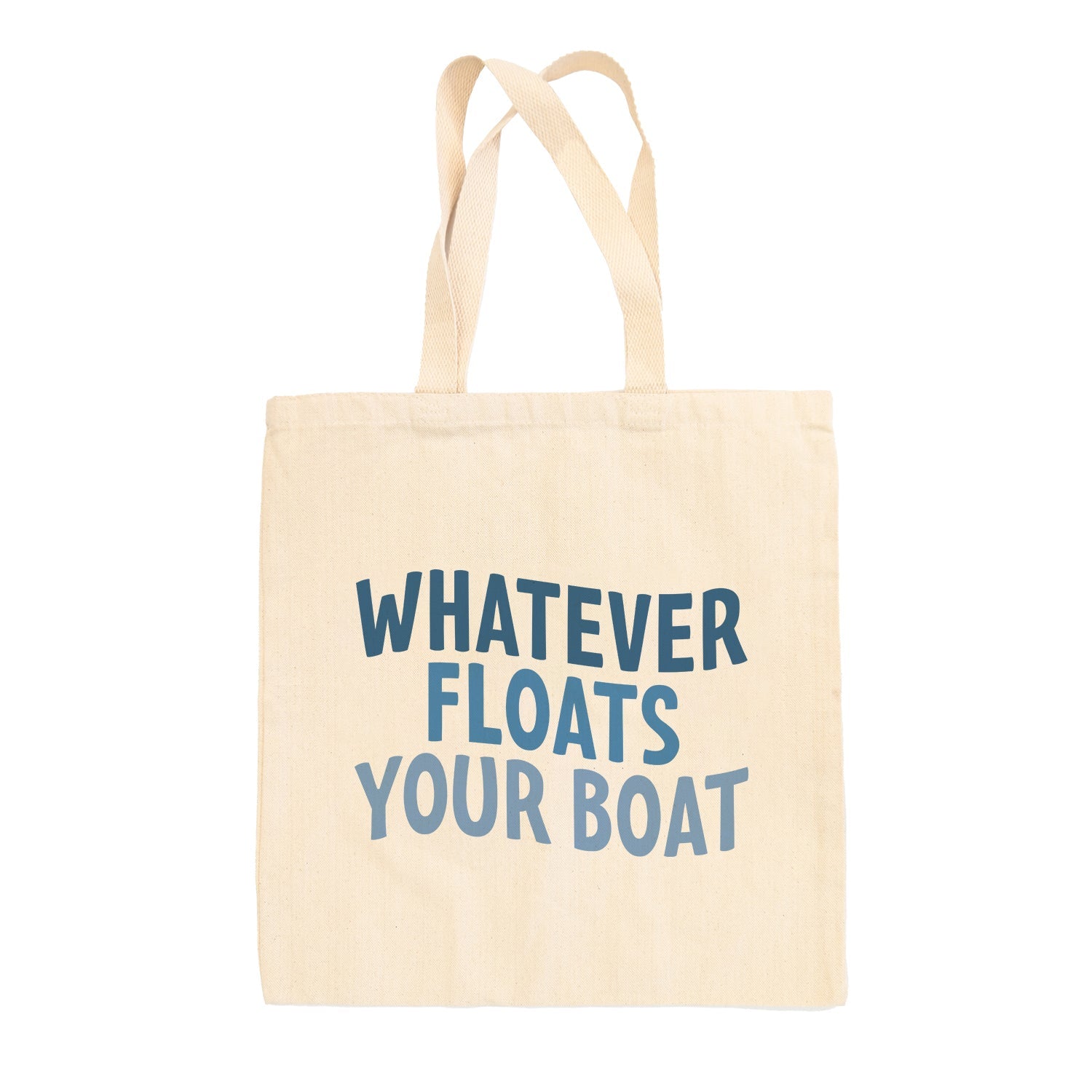 Whatever Floats Your Boat Multicolor (Tote Bag)