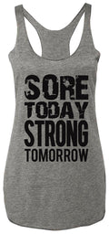 Today SSore TRONG Tomorrow Workout Tank Top Gray